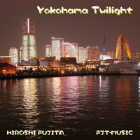 Yokohama Twilight - Hiroshi Fujita